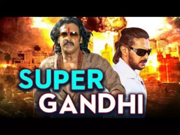 Super Gandhi 2019 - Upendra, Nayanthara, Tulip Joshi